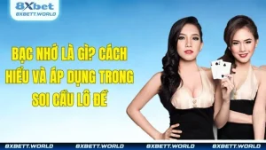 Bạc Nhớ Là Gì