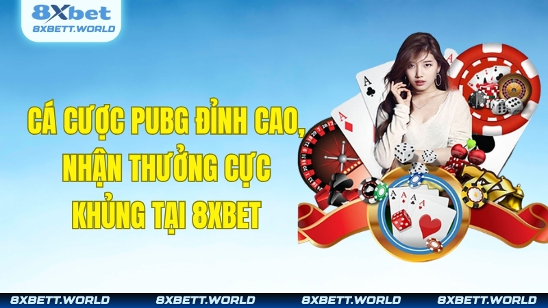 Cá Cược PUBG